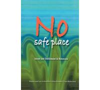 No Safe Place: Incest and Defilement in Botswana