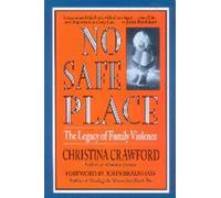 NO SAFE PLACE: Legacy of Family Violence (Station Hill)