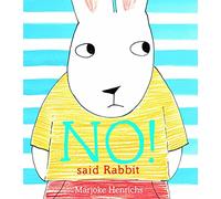 No! Said Rabbit: 1