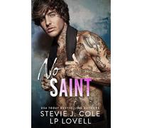 No Saint: A second chance, enemies to lovers college romance (Dayton Series)