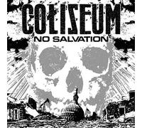 No Salvation by Coliseum (2007) Audio CD