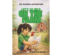 No Screen Adventure Let's Go Help on the Farm