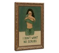No Scrubs - Bold Feminist Canvas Poster for Dorm Room Decor Gift