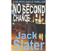 No Second Chance (DS Pete Gayle thriller series, Book 14)