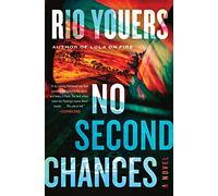 No Second Chances