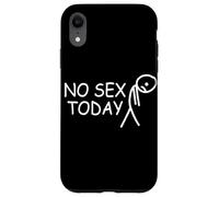 No Sex Today Funny Disappointed Face Joke Adult Meme Joke Case for iPhone XR