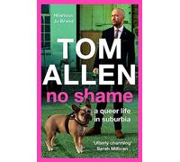 No Shame : a queer life in suburbia