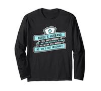 No, She's Not Imaginary Funny Nurse's Husband Long Sleeve T-Shirt