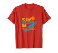 No Shirt No Shoes No Dice Surfer Beach Lover Motto T-Shirt, Men, Red, M