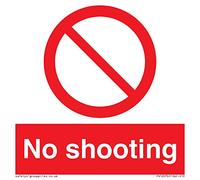 No shooting Sign - 100x100mm - S10