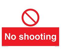 No shooting Sign - 300x200mm - A4L