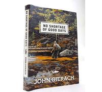 No Shortage of Good Days