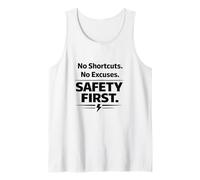 No Shortcuts. No Excuses. Safety First | Workplace Slogan Tank Top