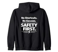 No Shortcuts. No Excuses. Safety First | Workplace Slogan Zip Hoodie