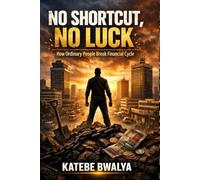 No Shortcuts, No Luck: How Ordinary People Break Financial Cycles