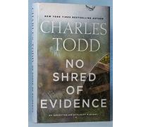 No Shred of Evidence: An Inspector Ian Rutledge Mystery: 18