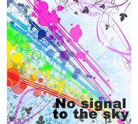 No signal to the sky