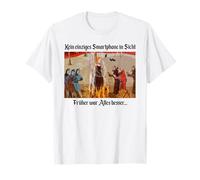 No Single Smartphone in Sight - Everything was Better in The Past T-Shirt
