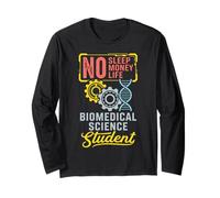 No Sleep Money Life Medical Science Biomedical Engineer Long Sleeve T-Shirt