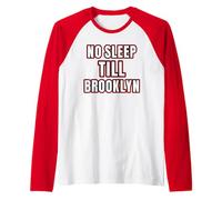 NO SLEEP TILL BROOKLYN SHIRT Raglan Baseball Tee