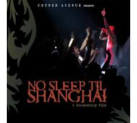 No Sleep Till Shangai [DVD] [Region 1] [US Import] [NTSC]