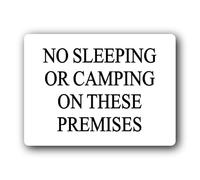 No sleeping or camping prohibition Sign - 19.0x14.0cm Brushed Aluminium