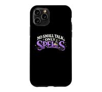 No Small Talk Only Spells Case for iPhone 11 Pro
