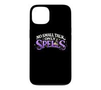 No Small Talk Only Spells Case for iPhone 13