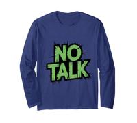 No Small Talk Zone - Funny Introvert Quote Long Sleeve T-Shirt