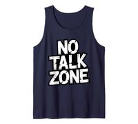 No Small Talk Zone - Funny Introvert Quote Tank Top