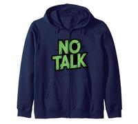 No Small Talk Zone - Funny Introvert Quote Zip Hoodie