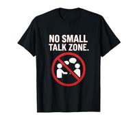 No Small Talk Zone Introvert Anti Social Humor Graphic T-Shirt