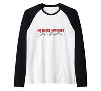 No Smoke Machines Just Scripture Reformed Theology Raglan Baseball Tee