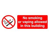 No Smoking Or Vaping Allowed 4 In This Building - safety sign - High tack self-adhesive sticker (600mm x 200mm) Viewing Distance within 14m.