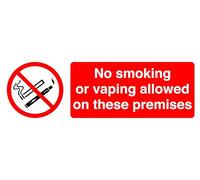 No Smoking or Vaping Allowed On These Premises - safety sign - High tack self-adhesive sticker (150mm x 50mm) Viewing Distance within 3m.