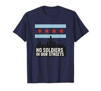 No Soldiers in Our Streets Chicago Flag Skyline T-Shirt