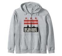 No Soldiers In Our Streets Washington DC Flag Protest Zip Hoodie