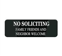 No Soliciting Family Friends And Neighbor Welcome Sign Stickers, 10X3 Inch Acrylic Plaque With Strong Adhesives For Door Office Business Outdoor, White Letters On Black Background