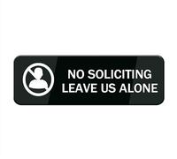 No Soliciting Leave Us Alone Sign White Black Plastic Acrylic 8" X 3' With Double Side Tape Adhesive Easy Mounting