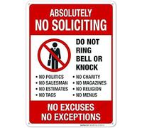 No Soliciting Metal Sign Do Not Ring Bell Or Knock Excuses 8"x12"