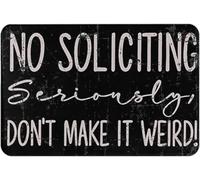 No Soliciting Please Don't Make It Weird Non Slip Absorbent Resist Dirt Doormat Entrance Rug Inside Floor Mats for Home Bedroom Kitchen Front Porch_16 x 24 Inches