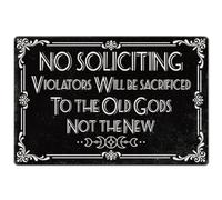 No Soliciting Tin Signs for Front Door Violators Will Be Sacrificed To The Old Gods Not The New Funny Dark Humor Metal Sign Gothic Decor For Home House Office 8"x12"