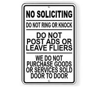 No Soliciting We Do Not Purchase Goods Sold Door to Metal Sign 8"x12"