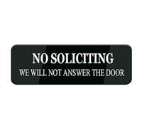 No Soliciting We Will Not Answer The Door Sign For House, Home, And Office - 10" X 3", Strong Self-Adhesive, Acrylic Sign For Fornt Door Yard Sign