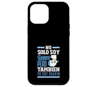 No Solo Soy Guapo Pero Tambien Yo Soy Chapin Case for iPhone 12 Pro Max