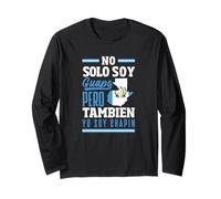No Solo Soy Guapo Pero Tambien Yo Soy Chapin Long Sleeve T-Shirt