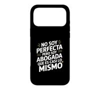 No Soy Perfecta Pero Soy Abogada, Humor Abogado Case for iPhone 17 Pro Max