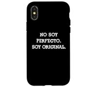 No soy perfecto Soy original Funny Spanish Statement Phrase Case for iPhone X/XS