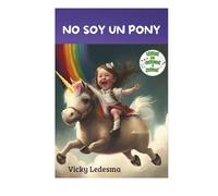 NO SOY UN PONY
