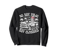 No Soy Viejo Soy El Jefe Y Soy Classico Funny trendy Sweatshirt